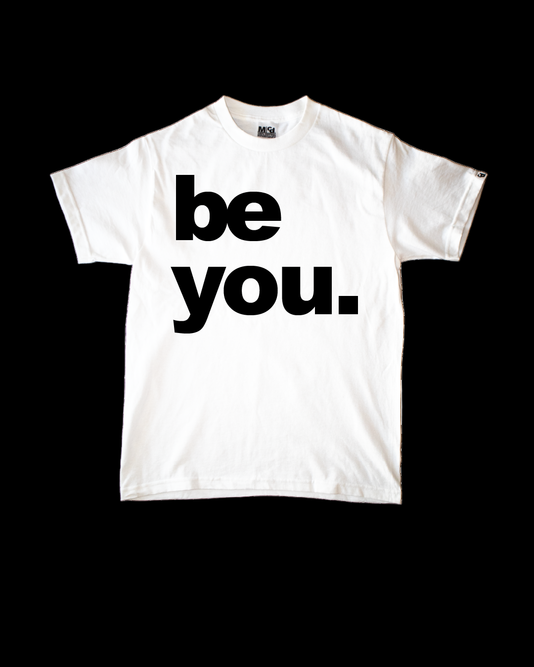Be You Tee